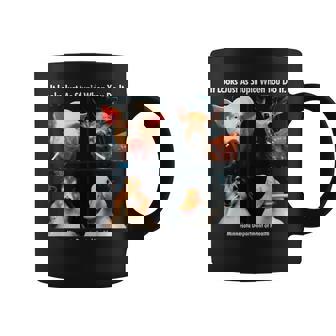 It Look Just As Stupid When You Do It Funny Saying Coffee Mug - Thegiftio UK