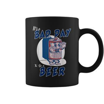 Its A Bad Day To Be A Beer Coffee Mug - Thegiftio UK