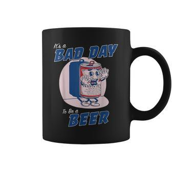 Its A Bad Day To Be A Beer Funny Drinking Beer Coffee Mug - Thegiftio UK