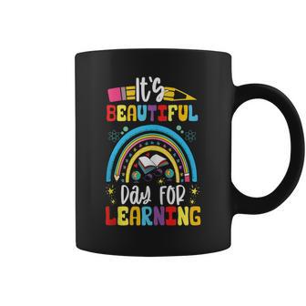 Its A Beautiful Day For Learning Teacher Students Classroom Coffee Mug - Thegiftio
