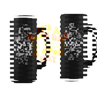 Its A Good Day To Have A Good Day On Back Trendy Costume Coffee Mug - Thegiftio