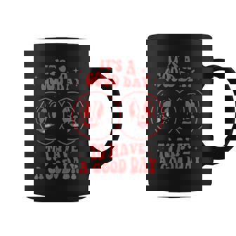 Its A Good Day To Have A Good Day Trendy Retro Coffee Mug - Thegiftio