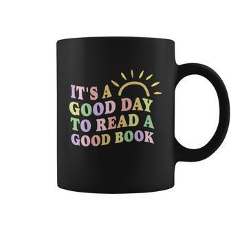 Its A Good Day To Read A Good Book Book Lovers Bookworm Meaningful Gift Coffee Mug - Thegiftio UK