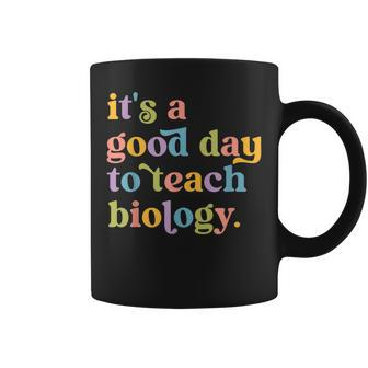Its A Good Day To Teach Biology Retro Biology Teacher Coffee Mug - Thegiftio UK