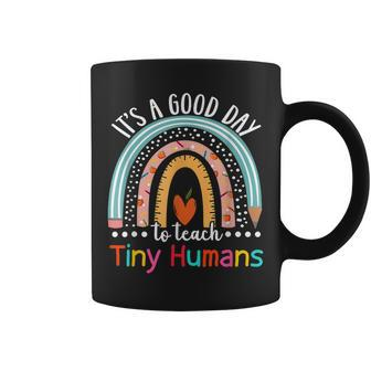 Its A Good Day To Teach Tiny Humans Funny Teacher Teaching Coffee Mug - Thegiftio UK
