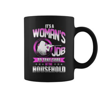 Its A Womans Job Coffee Mug - Seseable