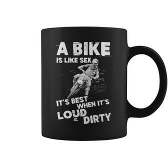 Its Best When Its Loud & Dirty Coffee Mug - Seseable