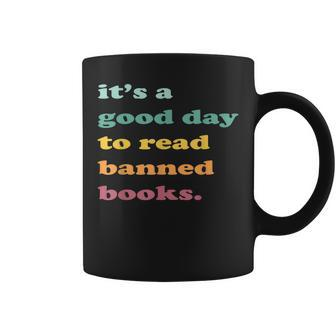 Its Good Day To Read Banned Book Library Reading Lovers Coffee Mug - Thegiftio UK