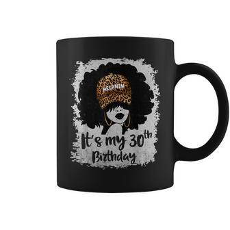Its My 30Th Birthday 30 Years Old Leopard Melanin Girl Coffee Mug - Thegiftio UK