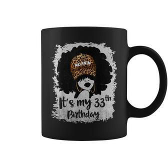 Its My 33Rd Birthday 33 Years Old Leopard Melanin Girl Coffee Mug - Thegiftio UK
