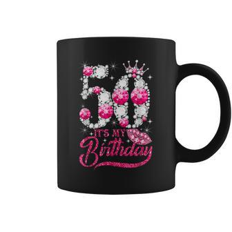 Its My 50Th Birthday Queen 50 Years Old Shoes Crown Diamond Coffee Mug - Thegiftio UK