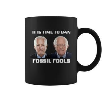 Its Time To Ban Fossil Fools Biden Coffee Mug - Monsterry AU