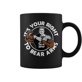 Its Your Right To Bear Arms Tshirt Coffee Mug - Monsterry DE