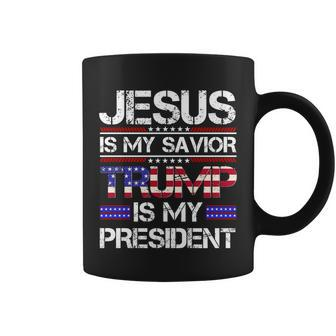 Jesus Is My Savior Trump Is My President Christian Coffee Mug - Monsterry