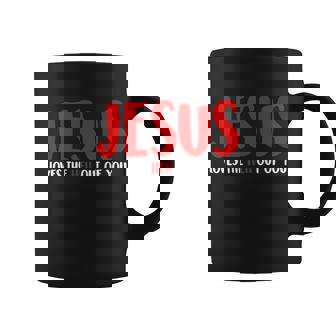 Jesus Loves The Hell Out Of You Coffee Mug - Monsterry
