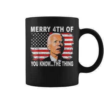 Joe Biden Merry 4Th Of You Know The Thing 4Th Of July V2 Coffee Mug - Thegiftio UK