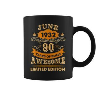 June 90 Year Old Vintage 1932 90Th Birthday Coffee Mug - Seseable