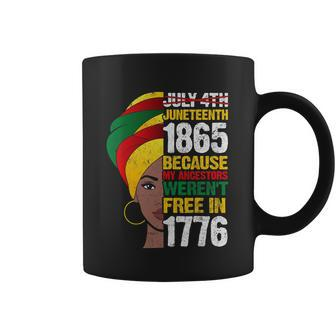 Juneteenth Ancestors Not Free In 1776 Black Girls Novelty Graphic Design Printed Casual Daily Basic Coffee Mug - Thegiftio UK
