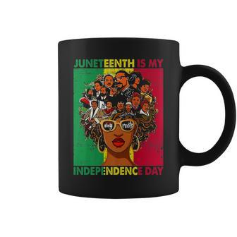 Juneteenth Is My Independence Day African Flag Black History Coffee Mug - Thegiftio UK