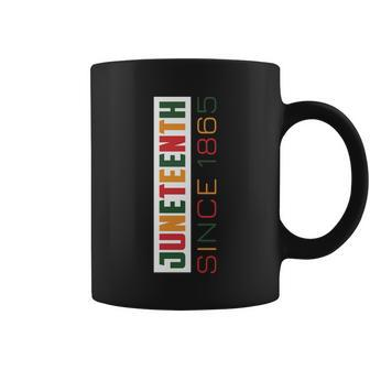Juneteenth Since 1865 Plus Size Shirts For Men Women Family Girl Coffee Mug - Monsterry CA