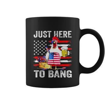 Just Here To Bang Usa Flag Chicken Beer Firework 4Th Of July Coffee Mug - Monsterry