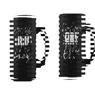 Keep Calm Cherry Is In The House Cherry Coffee Mug | Mazezy