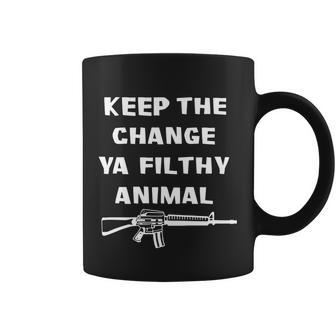 Keep The Change Ya Filthy Animal Coffee Mug - Monsterry UK