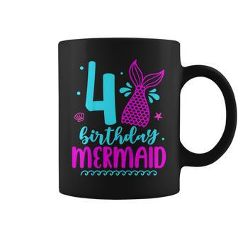 Kids 4Th Birthday Mermaid 4 Year Old Girl Mermaid Party Coffee Mug - Seseable