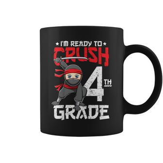 Kids Im Ready To Crush 4Th Grade Back To School Ninja Boys Coffee Mug - Seseable
