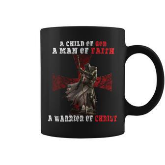 Knights Templar T Shirt - A Child Of God A Man Of Faith A Warrior Of Christ Coffee Mug - Seseable