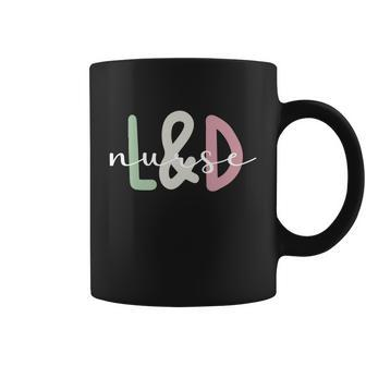 L And D Nurse Appreciation Labor And Delivery Nurse Gift Coffee Mug - Thegiftio UK