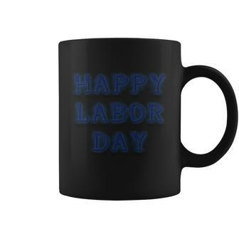 Labor Day Happy Labor Day Graphic Design Printed Casual Daily Basic Coffee Mug - Thegiftio