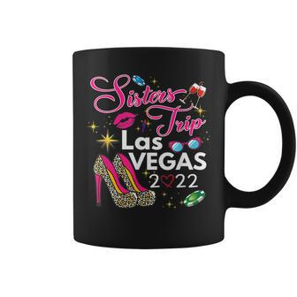 Las Vegas Sisters Trip 2022 Funny Sisters Trip High Heels V2 Coffee Mug - Thegiftio UK