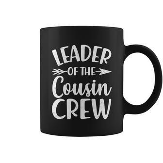 Leader Of The Cousin Crew Matching Family Shirts Tshirt Coffee Mug - Monsterry CA