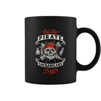 Let The Pirate Shenanigans Begin Crossbones Freebooter Graphic Design Printed Casual Daily Basic Coffee Mug - Thegiftio UK