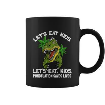 Lets Eat Kids Punctuation Saves Lives Teacher Funny Grammar Gift Coffee Mug - Monsterry