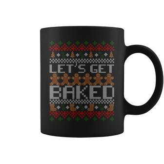 Lets Get Baked Ugly Christmas Sweater Tshirt Coffee Mug - Monsterry DE
