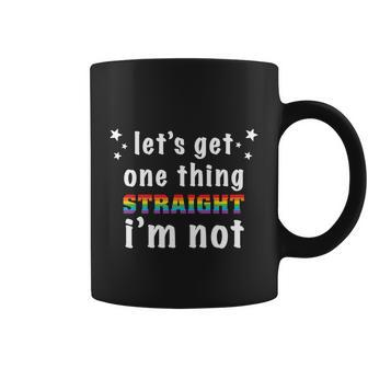 Lets Get One Thing Straight Lgbt Pride Month Coffee Mug - Monsterry