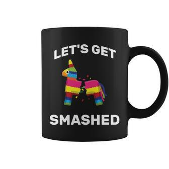 Lets Get Smashed Pinata Coffee Mug - Monsterry
