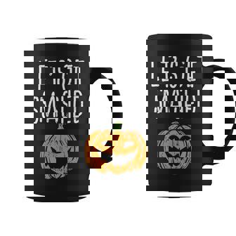 Lets Get Smashed Pumpkin Drinking Funny Halloween Men Women Coffee Mug - Thegiftio UK