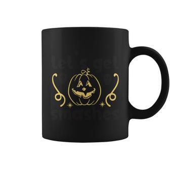 Lets Get Smashes Halloween Quote Coffee Mug - Monsterry