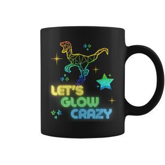 Lets Glow Crazy Party Cool Birthday Glow Party Coffee Mug - Thegiftio UK