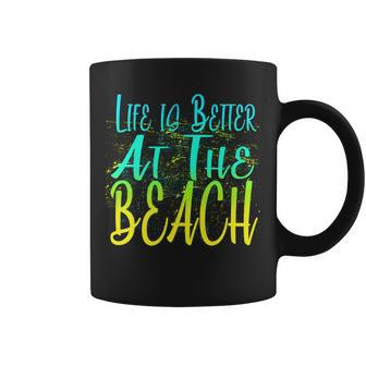 Life Is Better At The Beach Tshirt Coffee Mug - Monsterry DE