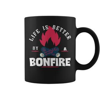 Life Is Better By The Bonfire Campfire Camping Outdoor Hiker Coffee Mug - Seseable