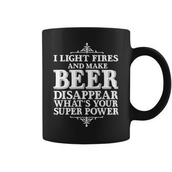 Light Fires And Make Beer Disappear Tshirt Coffee Mug - Monsterry