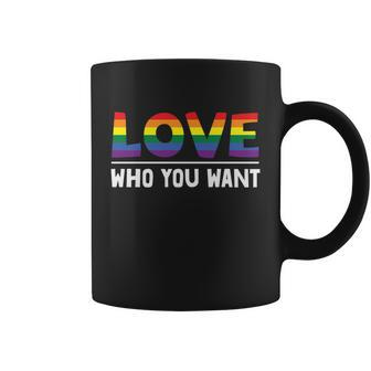 Love Who You Want Lgbt Gay Pride Lesbian Bisexual Ally Quote Coffee Mug - Monsterry UK