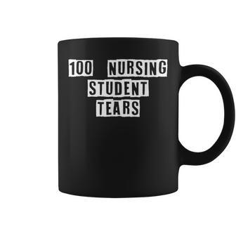 Lovely Funny Cool Sarcastic 100 Nursing Student Tears Coffee Mug - Thegiftio UK