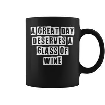 Lovely Funny Cool Sarcastic A Great Day Deserves A Glass Of Coffee Mug - Thegiftio UK