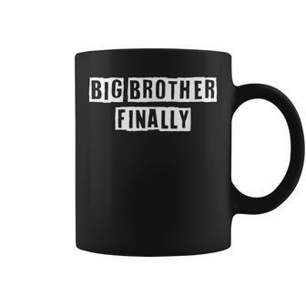 Lovely Funny Cool Sarcastic Big Brother Finally Coffee Mug - Thegiftio UK