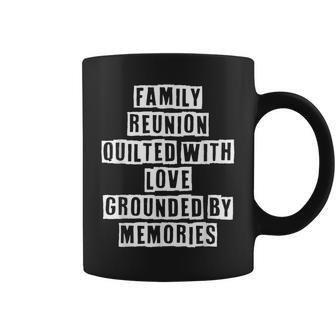 Lovely Funny Cool Sarcastic Family Reunion Quilted With Love Coffee Mug - Thegiftio UK